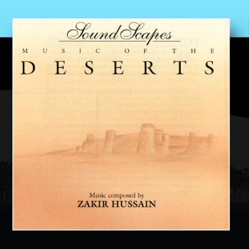 Soundscapes - Music of the Deserts