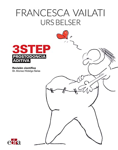 3STEP Prostodoncia aditiva (Spanish Edition)