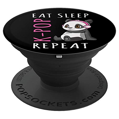Eat Sleep K-Pop Repeat KPop Panda Music Gift PopSockets Grip and Stand for Phones and Tablets