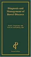 Diagnosis and Management of Bowel Diseases 1884735886 Book Cover