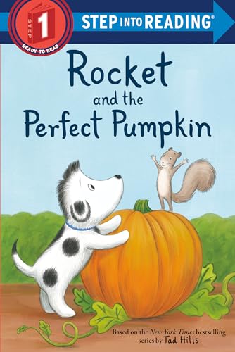 Rocket and the Perfect Pumpkin (Step into Reading, Step 1)