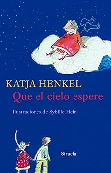 Hardcover Que el cielo espere (Las Tres Edades/ the Three Ages) (Spanish Edition) [Spanish] Book