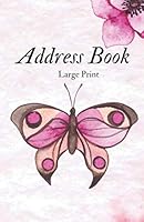 Address Book Large Print: For Contacts, Addresses, Phone Numbers, Emails & Emergency reference 1794188959 Book Cover