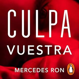 Culpa Vuestra Audiolibro Por Mercedes Ron arte de portada