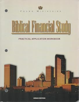 Paperback Biblical Financial Study: Practical Application Workbook Book