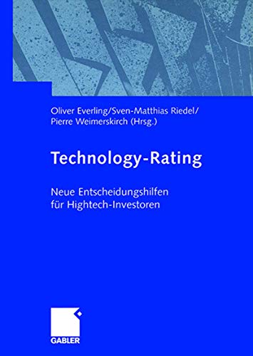 Technology-Rating: Neue Entscheidungshilfen für Hightech-Investoren