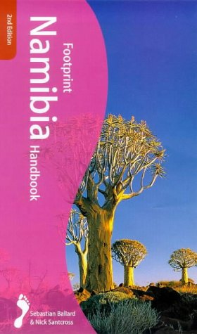 Footprint Namibia Handbook : The Travel Guide: sebastian-ballard ...