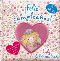 ¡Feliz cumpleaños! Lily, la Princesa Hada (Lily, la princesa Hada / Lily, Fairy Princess) 8421695363 Book Cover