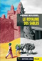 Le Royaume des Sables 2914704593 Book Cover
