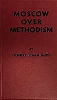 Moscow Over Methodism B013REKS1G Book Cover