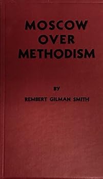 Unknown Binding Moscow Over Methodism Book