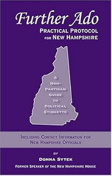 Paperback Further Ado: Practical Protocol for New Hampshire Book