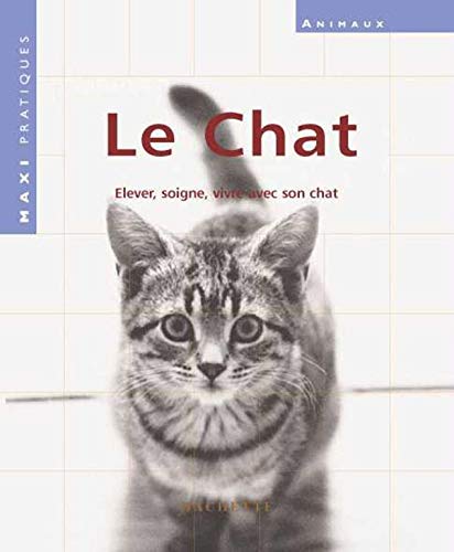 Maxi pratique : Le Chat PDF