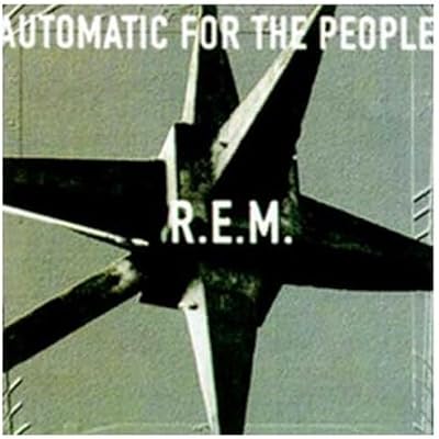 Automatic for the People
