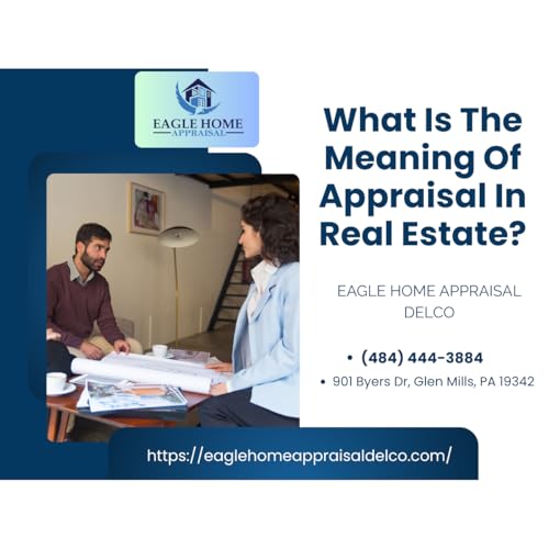 『What Is The Meaning Of Appraisal In Real Estate?』のカバーアート