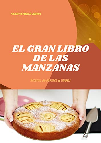 EL GRAN LIBRO DE LAS MANZANAS (Spanish Edition)
