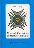  Orden und Ehrenzeichen der Staaten Thüringens 1590-1935