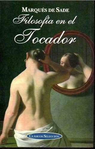 Filosofia En El Tocador (Spanish Edition) [Spanish] 8484034089 Book Cover