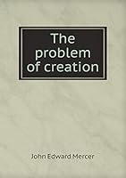 The problem of creation 5519339902 Book Cover