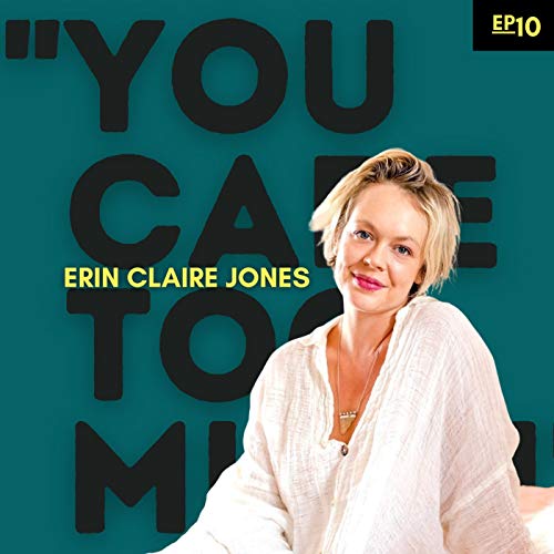 Erin Claire Jones - Human Design: Decoding Your Energetic DNA & Living To Your Highest Potential