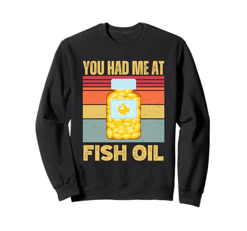 You Had Me At Fish Oil Funny for Health & Fitness�t�@������ �g���[�i�[