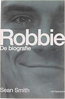 Robbie: De biografie 902749066X Book Cover