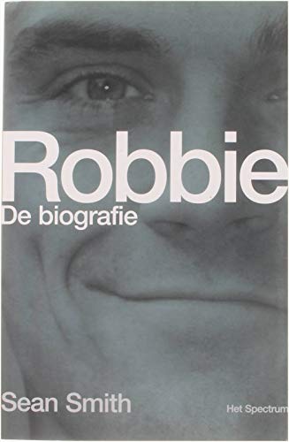 Robbie: De biografie [Dutch] 902749066X Book Cover