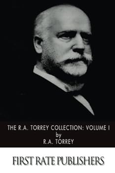 Paperback The R.A. Torrey Collection: Volume I Book