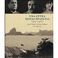 Uma Outra Misssao Francesa 1917-1918 (Em Portugues do Brasil) 8588742845 Book Cover