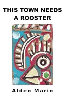 Paperback This Town Needs a Rooster Book