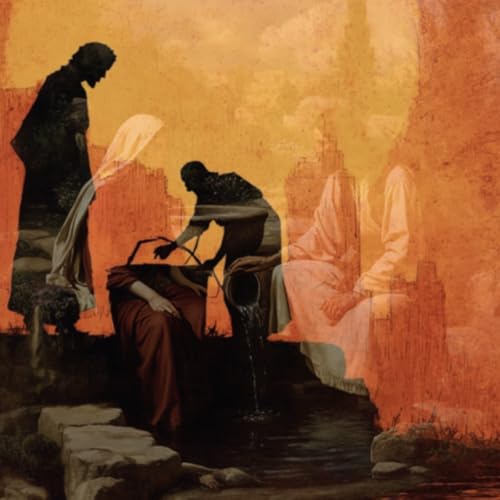 Episode 292: Radical Teaching at Jacob's Well: Encounter with the Samaritan Woman