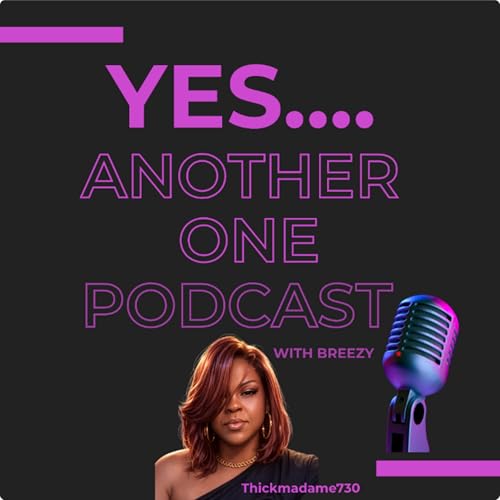 YES....ANOTHER ONE PODCAST cover art