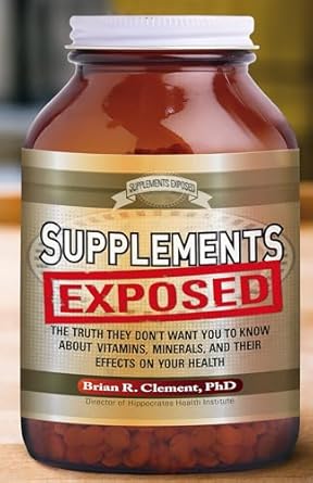 Supplements Exposed: The Truth They Don't Want You to Know About