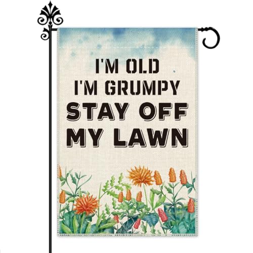 Hafhue I'm Old I'm Grumpy Stay Off My Lawn Outdoor Garden Flag 12.5x18 In