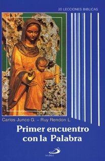 Primer Encuentro Con La Palabra [Spanish] 9706121501 Book Cover