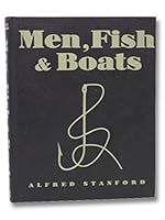 Men, fish & boats,: The pictorial story of the north Atlantic fishermen, B00085A0DO Book Cover