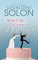 Mid-Life Crisis Diaries 151733490X Book Cover