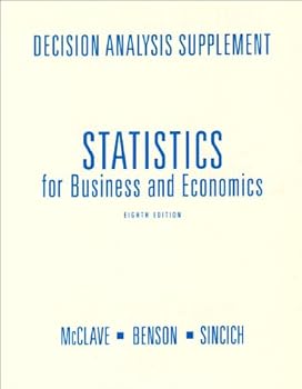 Paperback Decision Analysis Supplement (For) Statistics for Business and Economics: Analysis Supplement Book