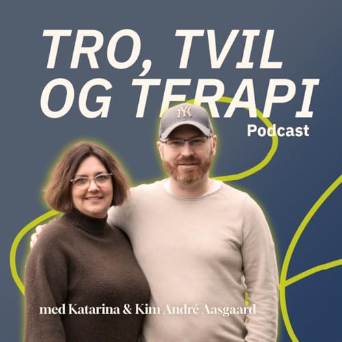 Episode 20: Etter bruddet, f&oslash;r framtiden