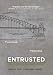 Entrusted: Building A Legacy That Lasts