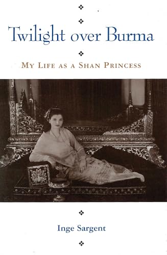 Twilight over Burma: My Life as a Shan Princess (Kolowalu Books (Paperback))