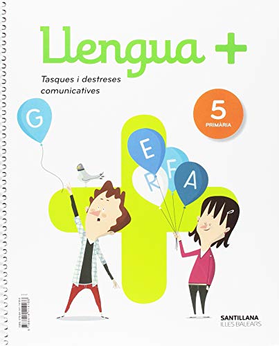 Portada de LLENGUA+ SERIE PRACTICA TASQUES I DESTRESES COMUNICATIVES 5 PRIMARIA