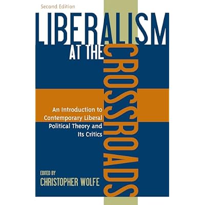 Liberalism at the Crossroads