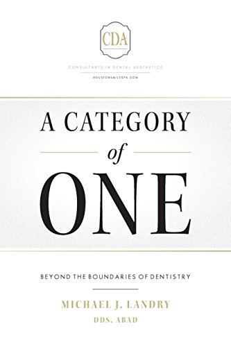 A Category of One: Beyond the Boundaries of Dentistry