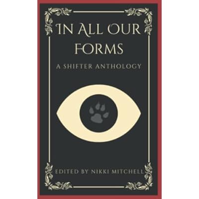 In All Our Forms