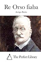 Re Orso Fiaba 1512344982 Book Cover