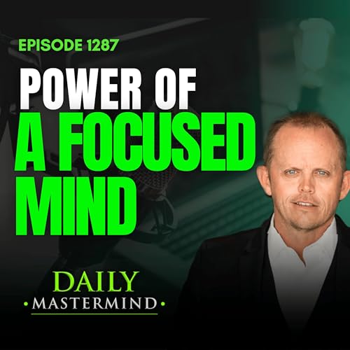 Power of a Focused Mind