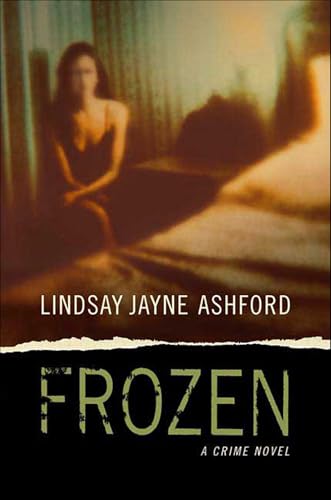 Frozen: A Crime Novel (Megan Rhys Crime Novels Book 1)