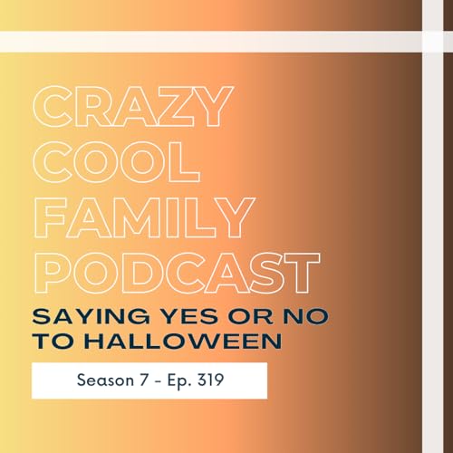 #319: Saying Yes or No to Halloween