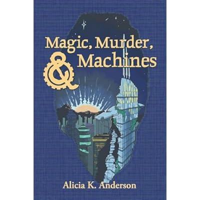 Magic, Murder, and Machines: Reimagining Fairy Tales